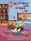 Image for I Like Different Books with Different Looks