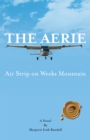 Image for Aerie: Air Strip on Weeks Mountain