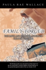 Image for Family Forged: The David and Mallory Anderson Trilogy Volume 2