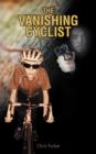 Image for The Vanishing Cyclist
