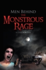 Image for Men Behind the Monstrous Rage