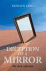 Image for Deception of a Mirror: The Dark Reflection