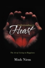 Image for Understanding the Heart : The Art of Living in Happiness