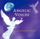 Image for Angelic Voices