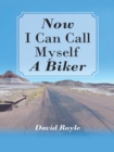 Image for &amp;quot;Now I Can Call Myself a  Biker&amp;quote