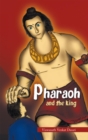 Image for Pharaoh: And the King