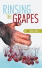 Image for Rinsing the Grapes