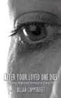 Image for After Your Loved One Dies: Finding Hope and Strength to Carry On