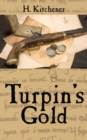 Image for Turpin&#39;s Gold