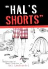 Image for &quot;Hal&#39;s Shorts&quot;