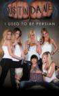Image for I Used to be Persian