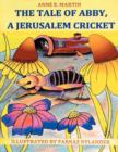 Image for The Tale of Abby, A Jerusalem Cricket