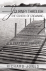 Image for Journey Through the School of Groaning: A Prayer Devotional