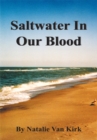 Image for Saltwater in Our Blood