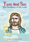 Image for Taste and See: The Goodness of the Lord