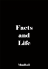 Image for Facts and Life: Unabridged.