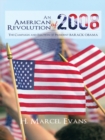 Image for American Revolution of 2008: The Campaign and Election of President Barack Obama
