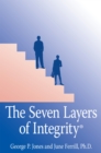 Image for Seven Layers of Integrity(R)