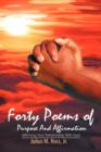 Image for Forty Poems of Purpose And Affirmation