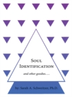 Image for Soul Identification and Other Goodies....