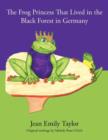Image for The Frog Princess That Lived in the Black Forest in Germany