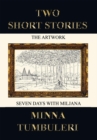Image for Two Short Stories: The Artwork and Seven Days with Miljana