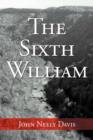 Image for The Sixth William