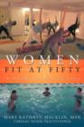 Image for Women : Fit at Fifty: A Guide for Living Long