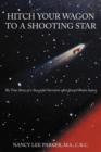Image for Hitch Your Wagon to A Shooting Star : The True Story of a Successful Survivor After Severe Brain Injury