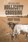 Image for Hollicott Crossing: West Texas
