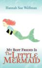 Image for My Best Friend is the Little Mermaid