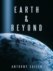 Image for Earth &amp; Beyond