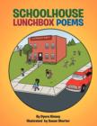 Image for Schoolhouse Lunchbox Poems : Children&#39;s Poems