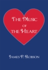 Image for Music of the Heart: A Collection of Poems of Encouragement