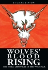 Image for Wolves&#39; Blood Rising: The Third Chronicle of the Wolf Pack