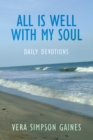 Image for All Is Well with My Soul Daily Devotions