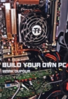 Image for Build Your Own Pc