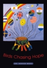 Image for Birds Chasing Hope