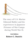 Image for 1220 Days: The Story of U.S. Marine Edmond Babler and His Experiences in Japanese Prisoner of War Camps During World War Ii. Second Edition