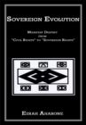 Image for Sovereign Evolution: Manifest Destiny from &amp;quot;Civil Rights&amp;quot; to &amp;quot;Sovereign Rights&amp;quot;