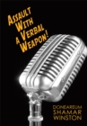 Image for Assault with a Verbal Weapon!