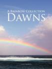 Image for A Rainbow Collection Dawns