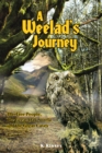 Image for Weelad&#39;s Journey: The Tree People, the Great Oak Sorela  and the Great Caves