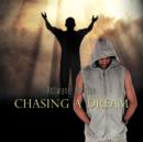 Image for Chasing a Dream