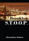 Image for Brooklyn S.T.O.O.P: The Untold Story