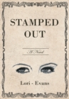 Image for Stamped Out