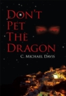 Image for Don&#39;t Pet the Dragon
