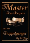 Image for Master Key Keepers and the Doppelganger