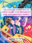 Image for Awesome Adventures of Alice Marie Von Bugaboo and Her Unusual Family