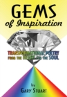 Image for Gems of Inspiration: Transformational Poetry from the Heart for the Soul